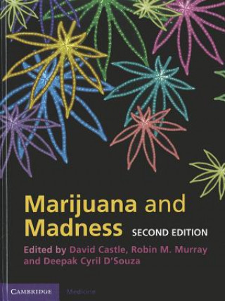 Könyv Marijuana and Madness David J Castle