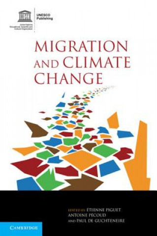 Książka Migration and Climate Change Etienne Piguet