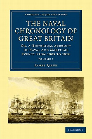 Könyv Naval Chronology of Great Britain James Ralfe