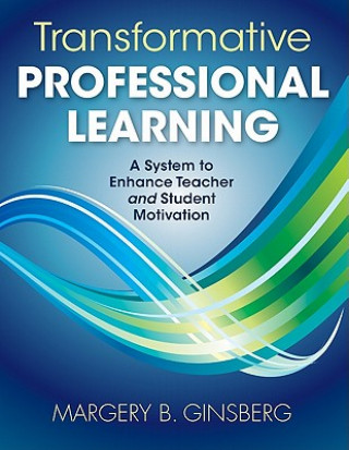 Carte Transformative Professional Learning Margery Ginsberg