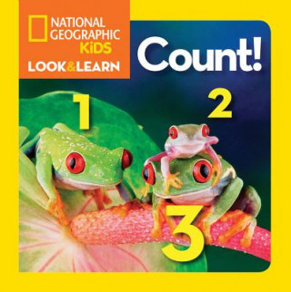 Книга Look and Learn: Count! National Geographic