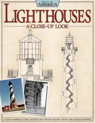 Könyv Lighthouses: A Close-Up Look Alan Giagnocavo