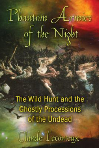 Kniha Phantom Armies of the Night Claude Lecouteux