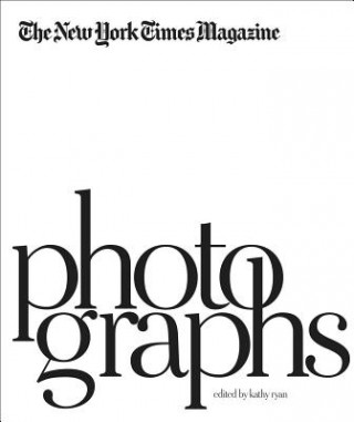 Carte New York Times Magazine Photographs Kathy Ryan
