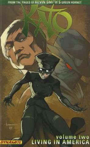 Kniha Kevin Smith's Kato Volume 2 Diego Bernard