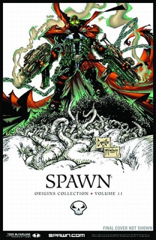Könyv Spawn: Origins Volume 11 Todd McFarlane
