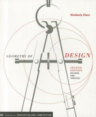 Kniha Geometry of Design 2nd Ed Kimberly Elam