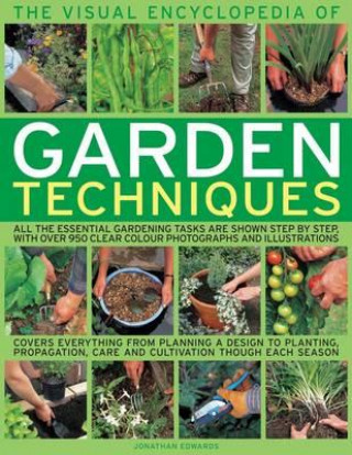 Carte Visual Encyclopedia of Garden Techniques Jonathan Edwards