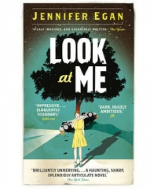 Kniha Look at Me Jennifer Egan