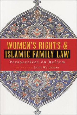 Carte Women's Rights and Islamic Family Law Lynn Welchman