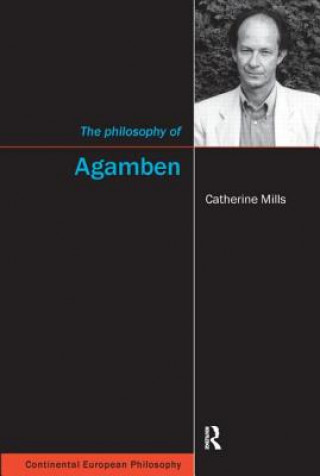 Carte Philosophy of Agamben Catherine Mills