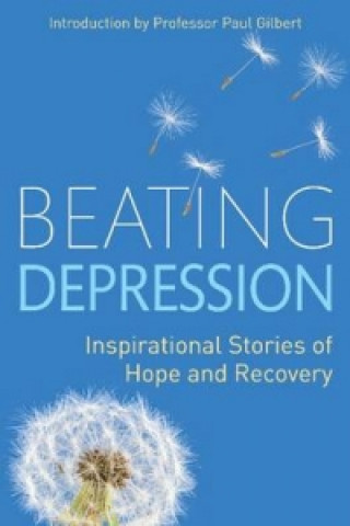 Könyv Beating Depression Paul Gilbert