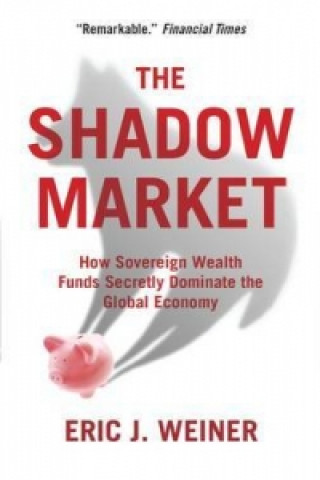Kniha Shadow Market Eric Weiner