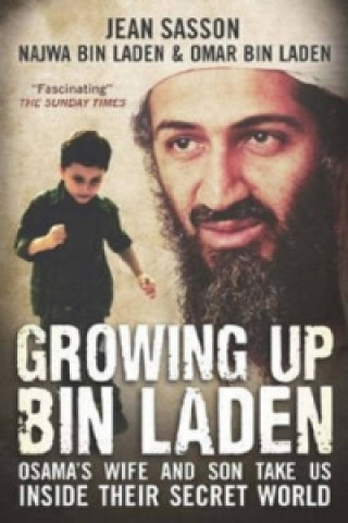 Kniha Growing Up Bin Laden Jean Sasson