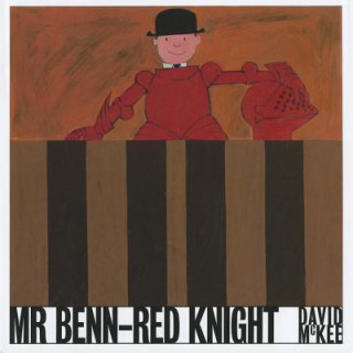 Livre Mr Benn-Red Knight David McKee