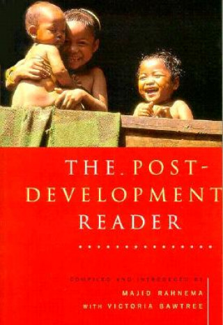 Könyv Post-Development Reader Majid Rahnema
