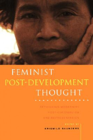 Carte Feminist Post-Development Thought Kriemild Saunders