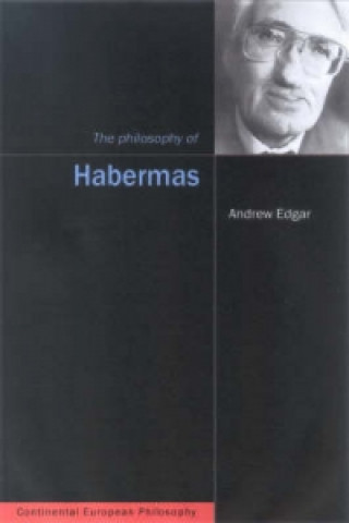 Książka Philosophy of Habermas Andrew Edgar