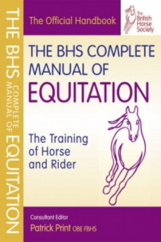 Livre BHS Complete Manual of Equitation Patrick Print