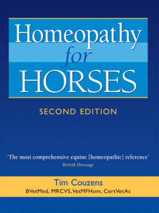 Kniha Homeopathy for Horses Tim Couzens