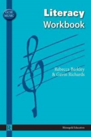 Książka GCSE Music Literacy Workbook Rebecca Berkley