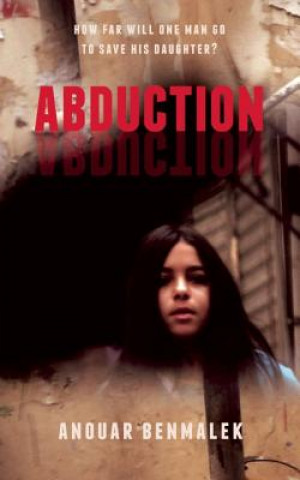Книга Abduction Anouar Benmalek