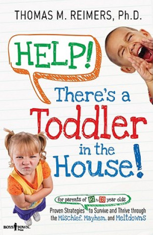 Kniha Help! There's a Toddler in the House! Thomas M Reimers