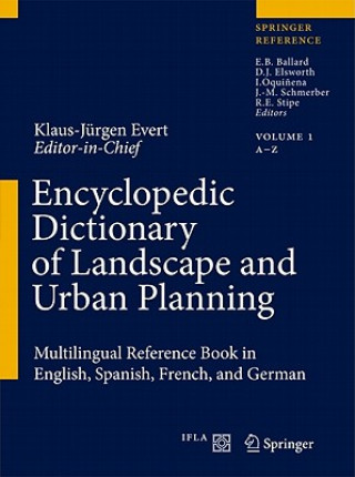 Kniha Encyclopedic Dictionary of Landscape and Urban Planning Klaus-Jurgen Evert