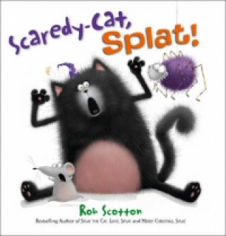 Knjiga Scaredy-Cat, Splat! Rob Scotton