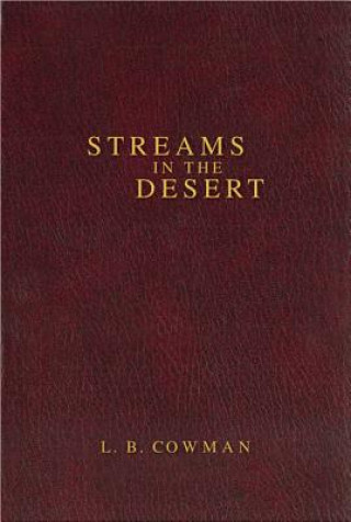 Carte Contemporary Classic/Streams in the Desert Charles E Cowman