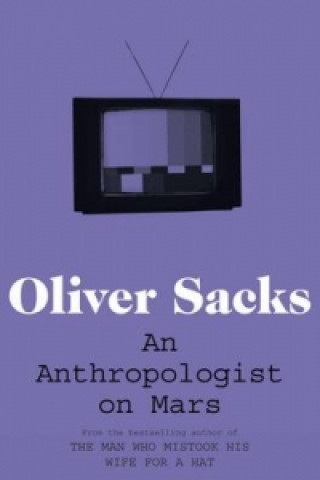 Kniha Anthropologist on Mars Oliver Sacks