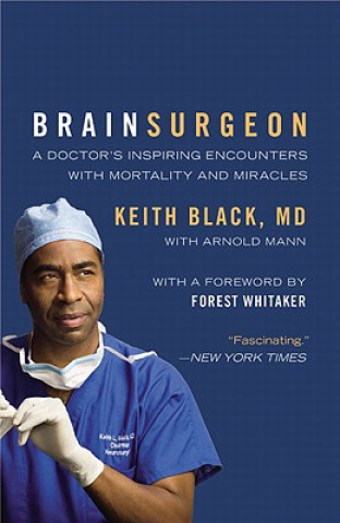 Kniha Brain Surgeon Keith Black
