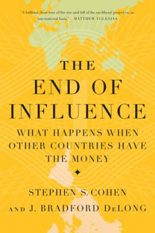 Book End of Influence Brad DeLong