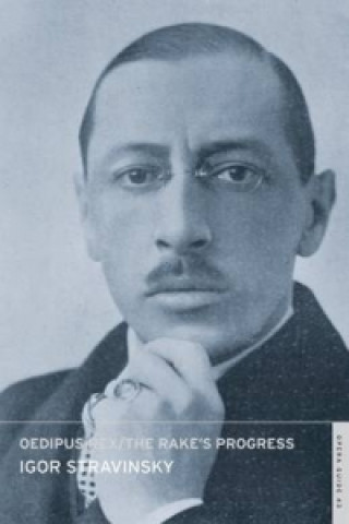 Könyv Oedipus Rex/The Rake's Progress Igor Stravinsky
