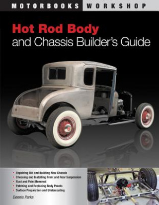 Book Hot Rod Body and Chassis Builder's Guide Dennis W Parks
