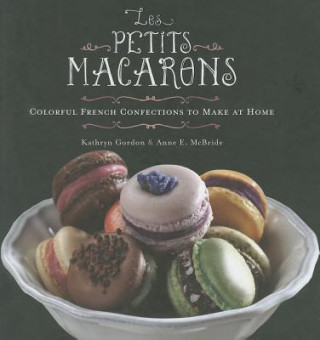 Kniha Les Petits Macarons Anne McBride