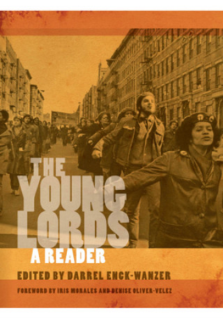 Kniha Young Lords Darrel Enck-Wanzer