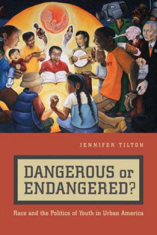 Kniha Dangerous or Endangered? Jennifer Tilton