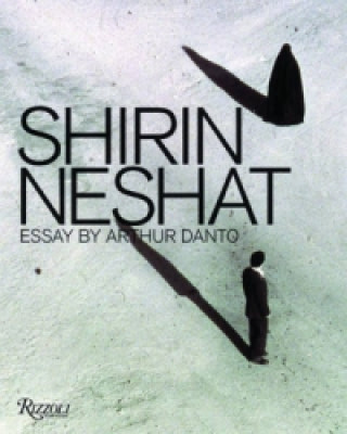 Book Shirin Neshat Arthur Coleman Danto