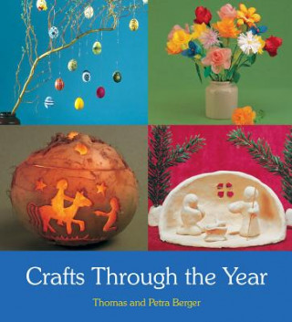 Kniha Crafts Through the Year Thomas Berger