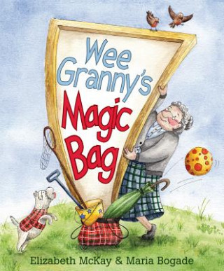 Knjiga Wee Granny's Magic Bag Elizabeth McKay