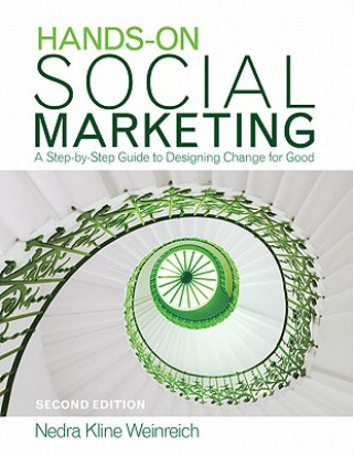Kniha Hands-On Social Marketing Nedra Kline Weinreich