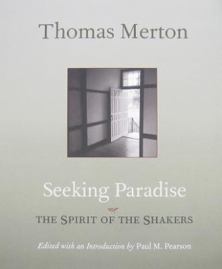 Könyv Seeking Paradise Thomas Merton
