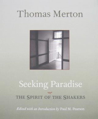 Kniha Seeking Paradise Thomas Merton