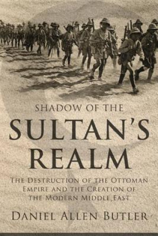Książka Shadow of the Sultan's Realm Daniel Butler