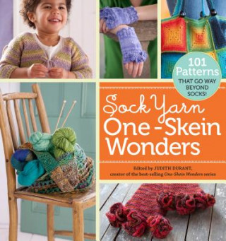 Kniha Sock Yarn One-Skein Wonders Judith Durant