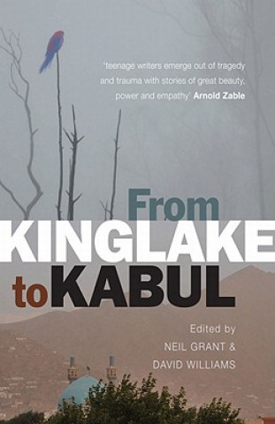 Kniha From Kinglake to Kabul Neil Grant