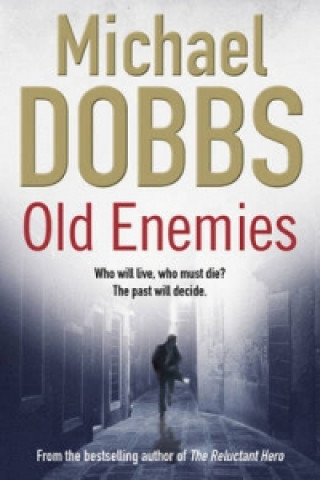 Carte Old Enemies Michael Dobbs