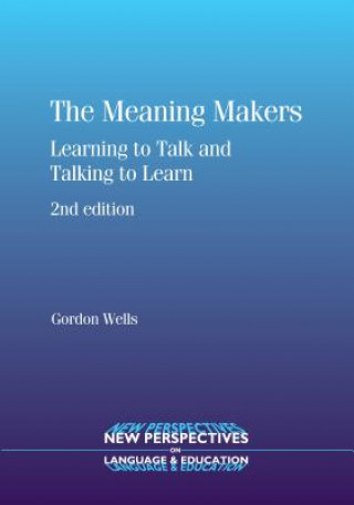 Kniha Meaning Makers Gordon Wells