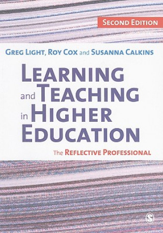 Kniha Learning and Teaching in Higher Education Greg Light